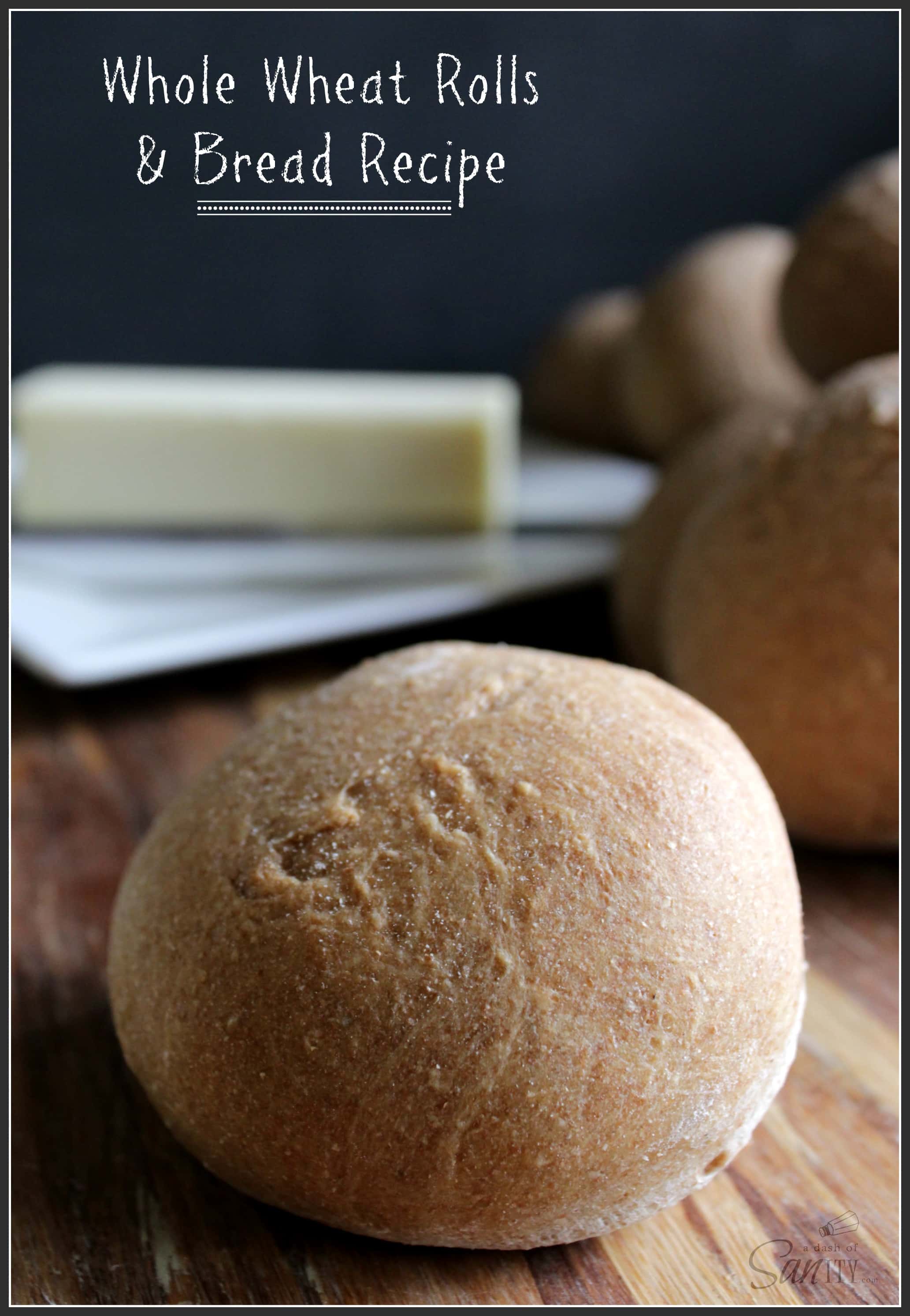 Whole Wheat Rolls & Bread Recipe