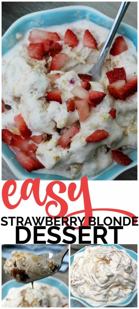 Easy Strawberry Blonde Dessert - with caramel, strawberry ice cream, Golden Oreos, and Cool Whip, this is a delicious summer treat made in just 10 minutes Easy Strawberry Blonde Dessert pinterest image