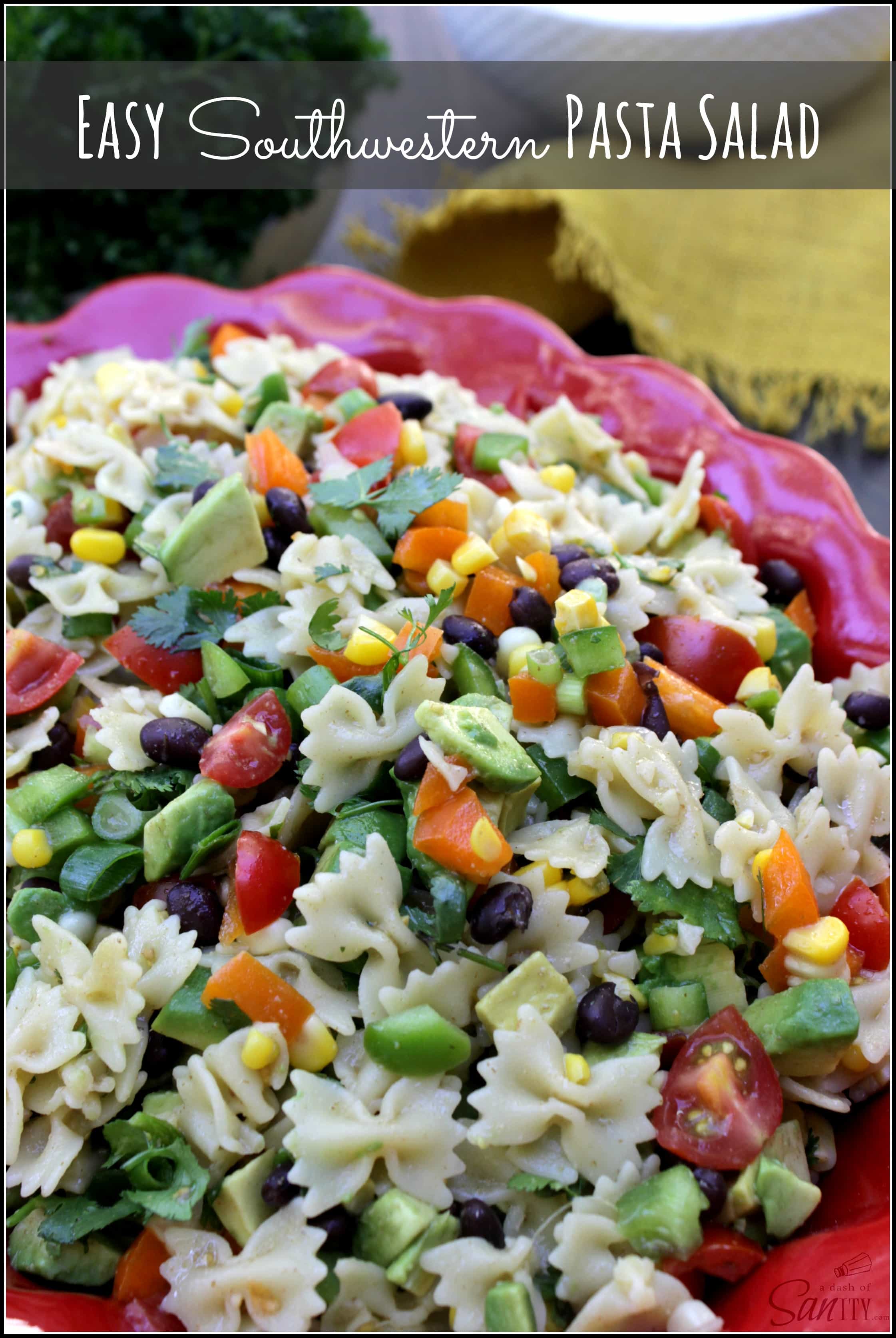 Easy Southwestern Pasta Salad