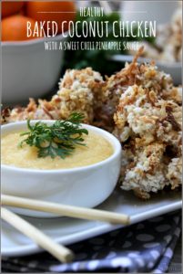 Baked Coconut Chicken with Sweet Chili Pineapple Sauce