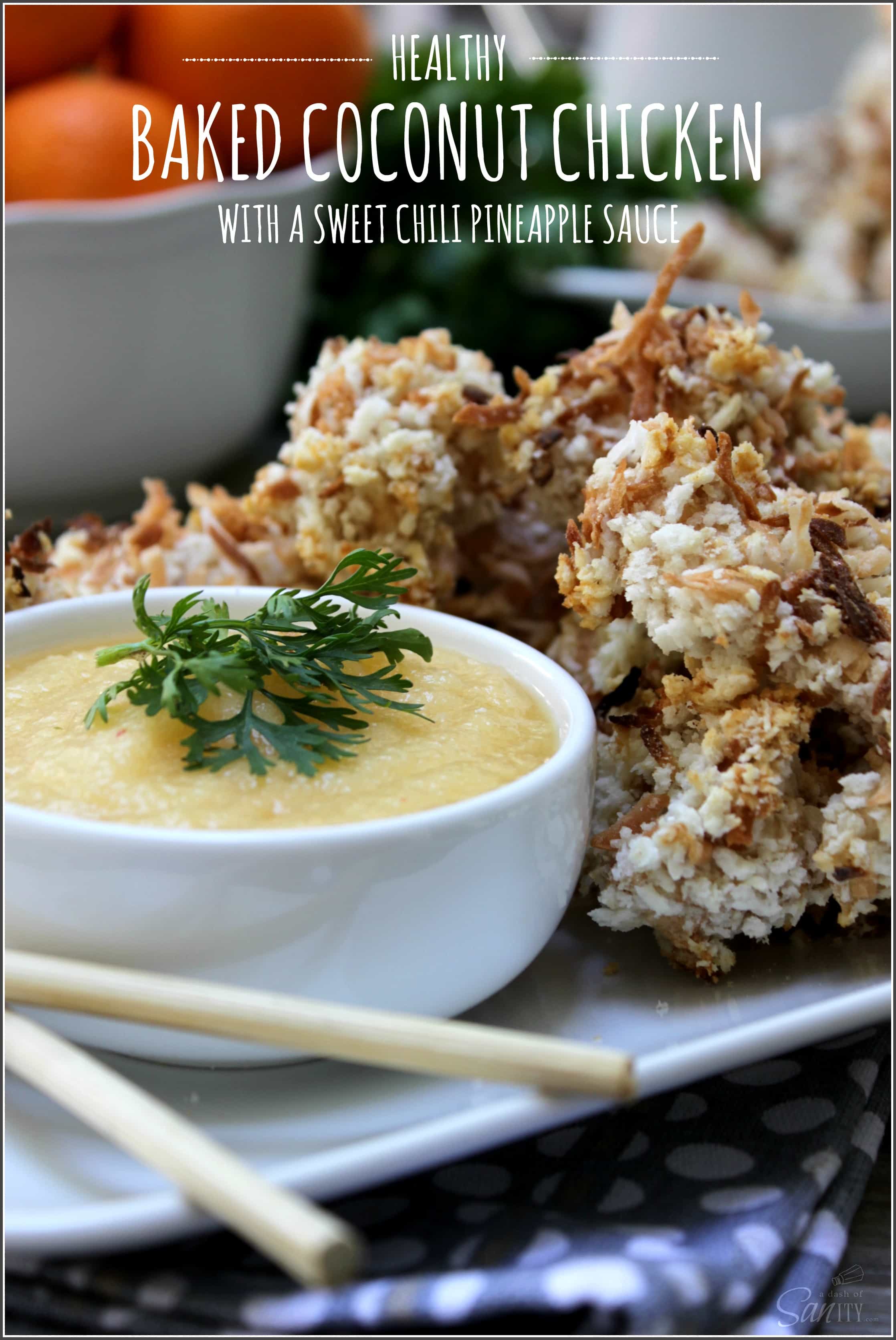 Baked Coconut Chicken with Sweet Chili Pineapple Sauce