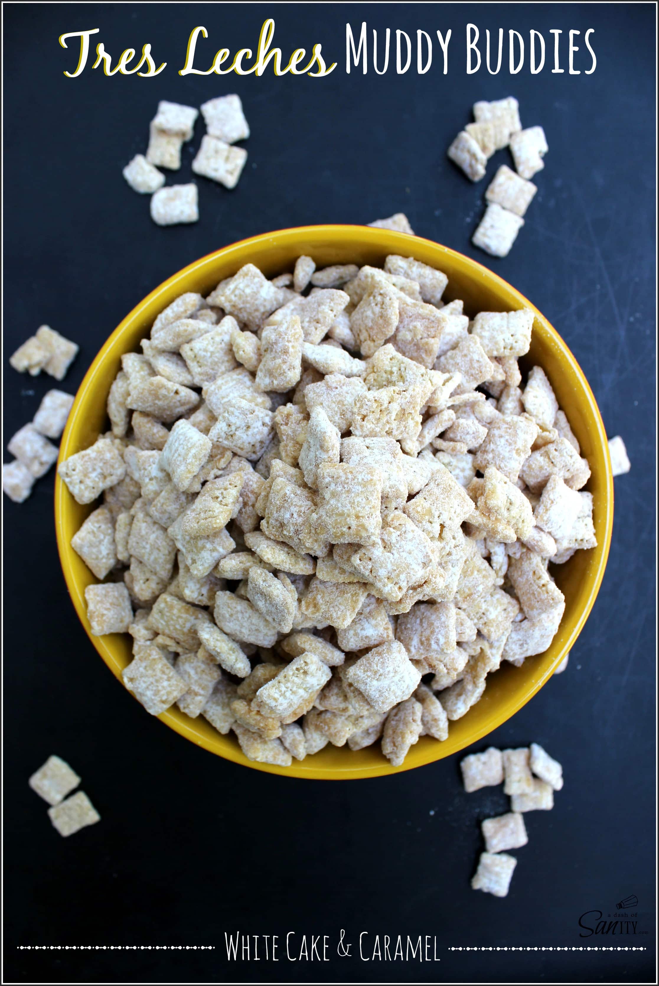 Tres Leches Muddy Buddies made with white cake, caramel and evaporated milk, having all the flavors of the famous milk cake but in a tasty bite sized snack. Tres Leches Muddy Buddies | a.k.a Puppy Chow
