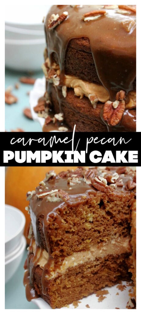 collage image of caramel pecan pumpkin cake
