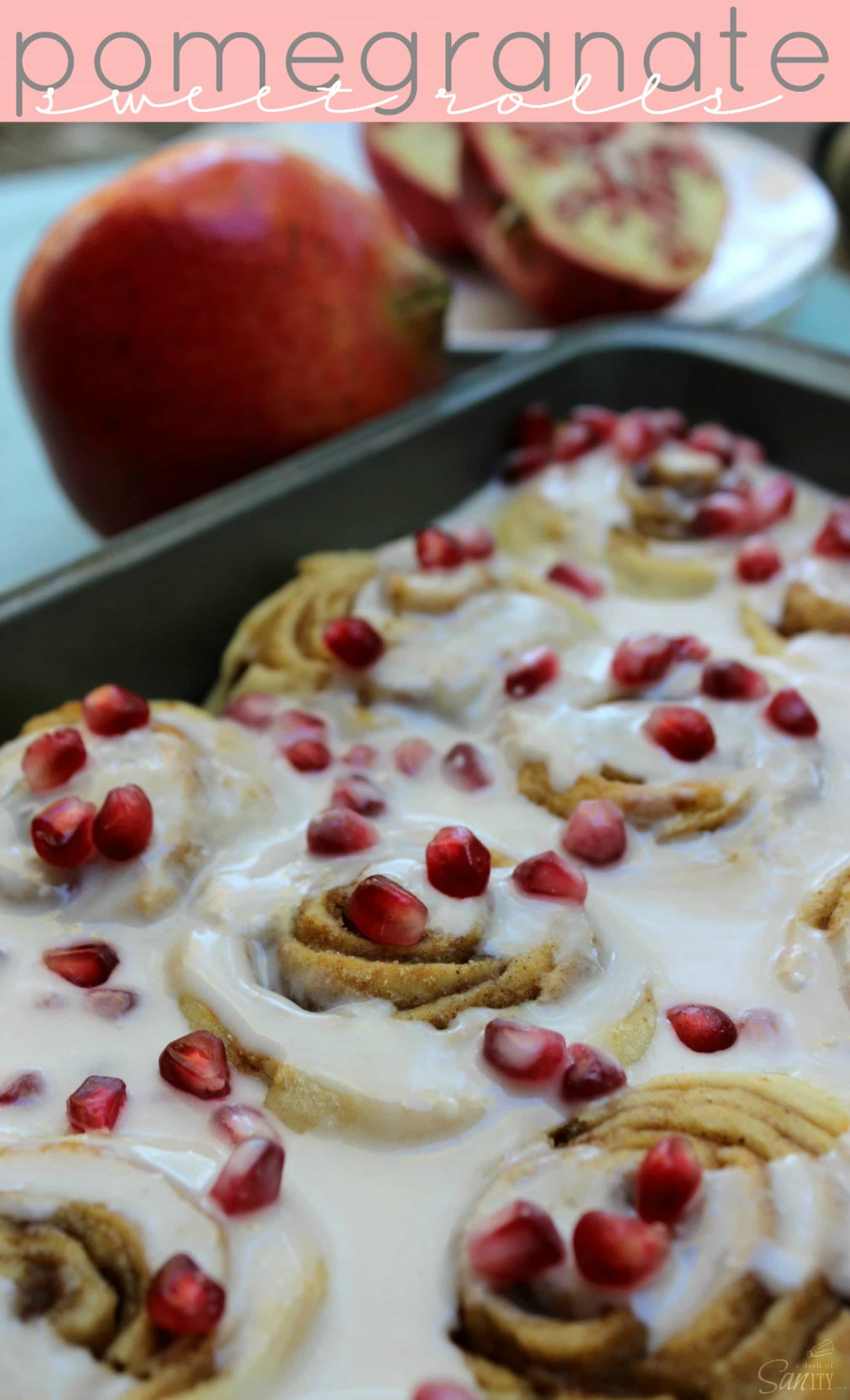 Pomegranate Sweet Rolls