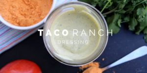 Taco Ranch Dressing