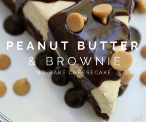 Peanut Butter Brownie No-Bake Cheesecake