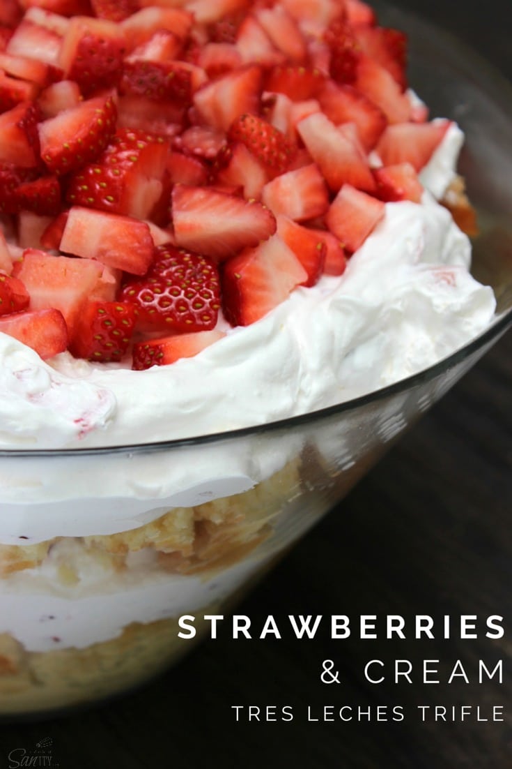 Strawberries & Cream Tres Leches Trifle Recipe