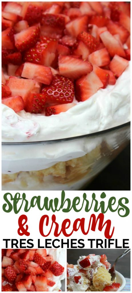 Strawberries & Cream Tres Leches Trifle pinterest image