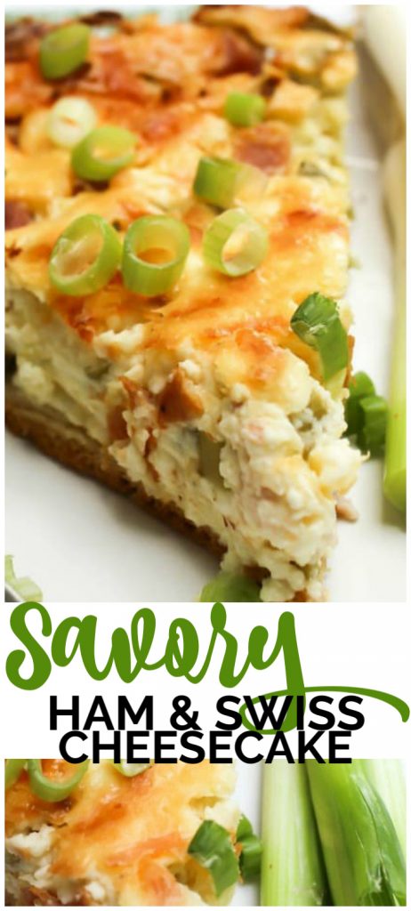 Savory Ham & Swiss Cheesecake pinterest image