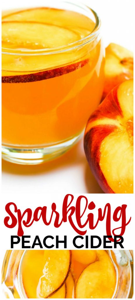 This Sparkling Peach Cider is a gorgeous summer drink to toast to late summer nights, days at the pool, and time spent with family & friend. Sparkling Peach Cider pinterest image