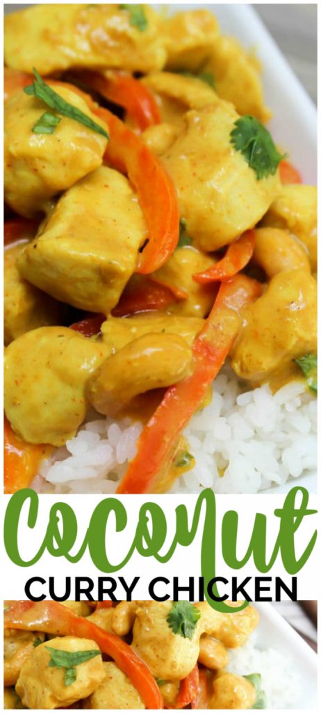 Coconut Curry Chicken is a 30 minute, insanely flavorful, and delish meal. Forget the take-out and break out the pans, curry has never tasted so good! Coconut Curry Chicken pinterest image
