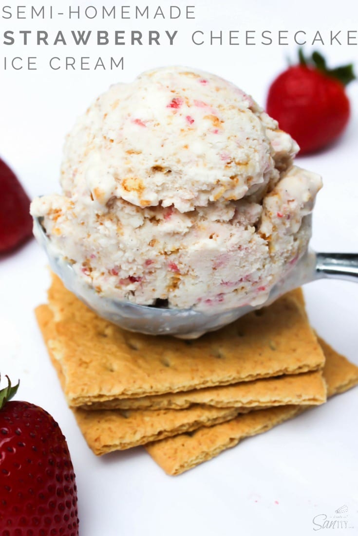 Semi-Homemade Strawberry Cheesecake Ice Cream