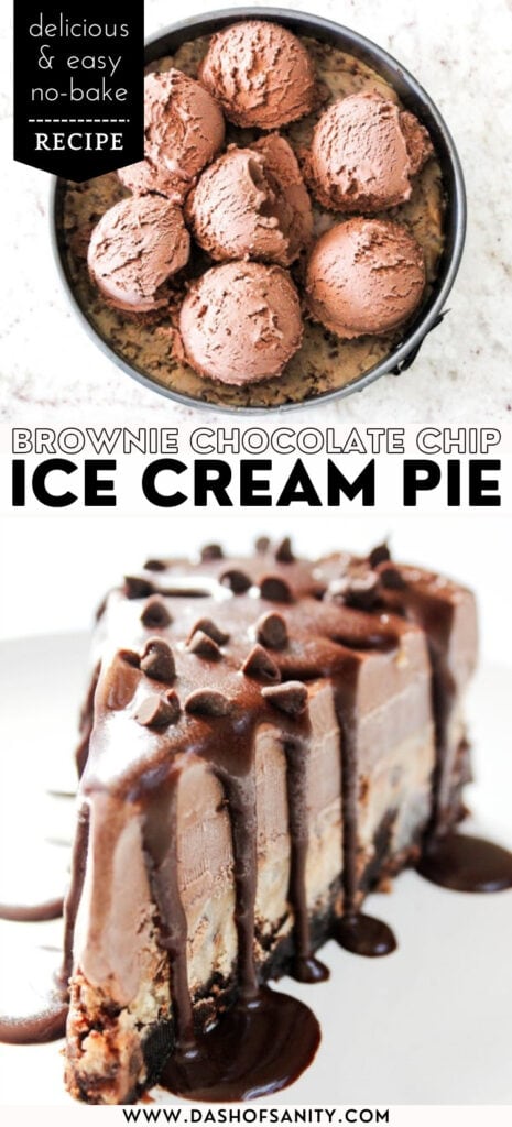 collage image of brownie chocolate chip cookie dough ice cream pie