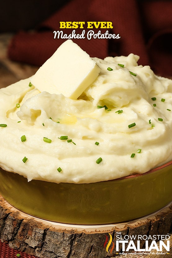 BEST EVER MASHED POTATOES