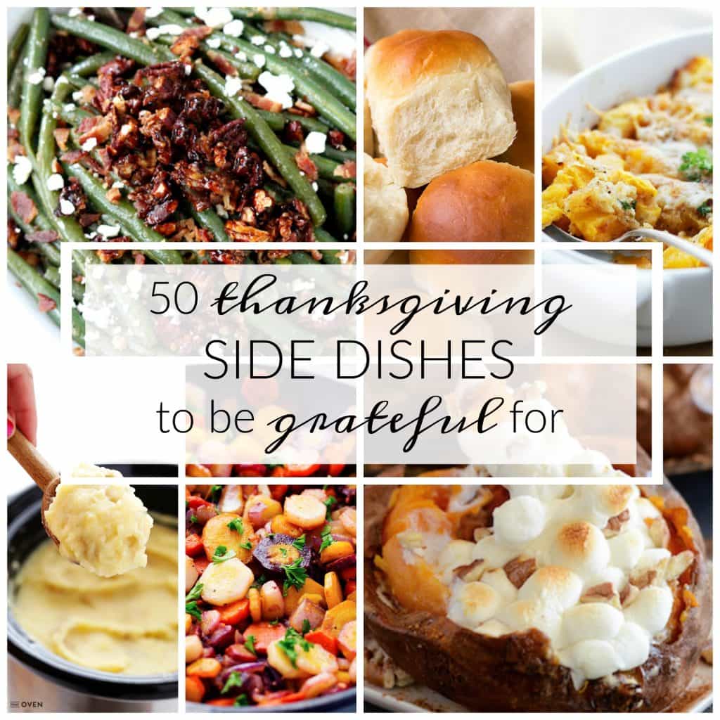 50 Thanksgiving Side Dishes to be Grateful For