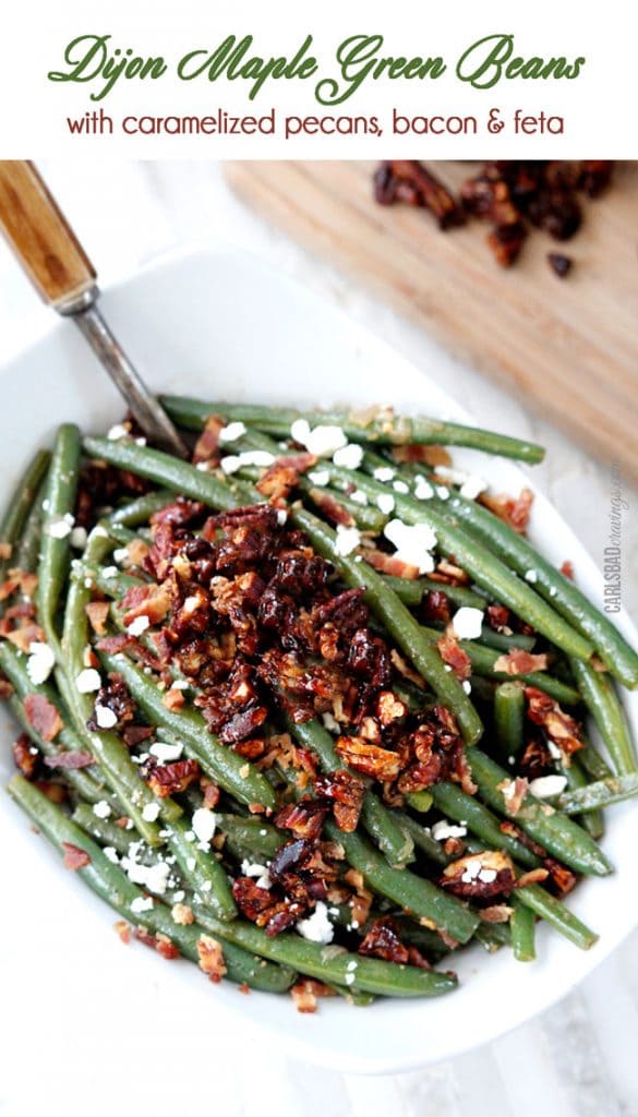 DIJON MAPLE GREEN BEANS WITH CARAMELIZED PECANS, BACON & FETA
