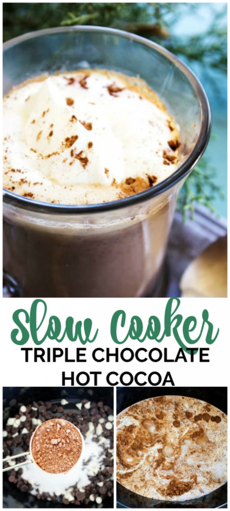Slow Cooker Triple Chocolate Hot Cocoa is a rich, decadent hot cocoa made at the ease of your slow cooker. Chocolate lovers will be swooning over this one. Slow Cooker Triple Chocolate Hot Cocoa pinterest image