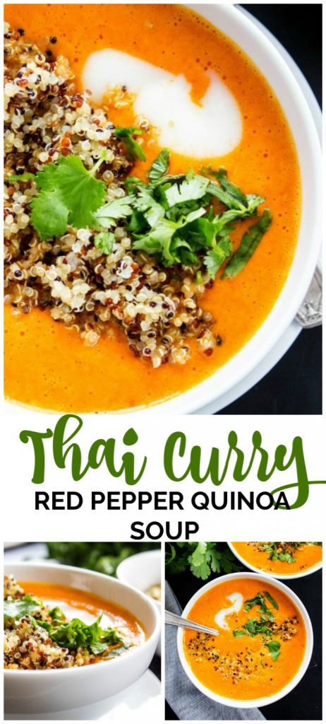 Thai Curry Red Pepper Quinoa Soup is an easy 30-minute meal made with red curry, coconut milk and quinoa. Skip take-out and make this healthy twist instead. Top photo: up close top down view of Thai Curry Red Pepper Quinoa Soup. Middle text: Thai Curry Red Pepper Quinoa Soup. Bottom left photo: side view of a bowl of soup. Bottom right photo: overhead photo of 2 bowls of soup