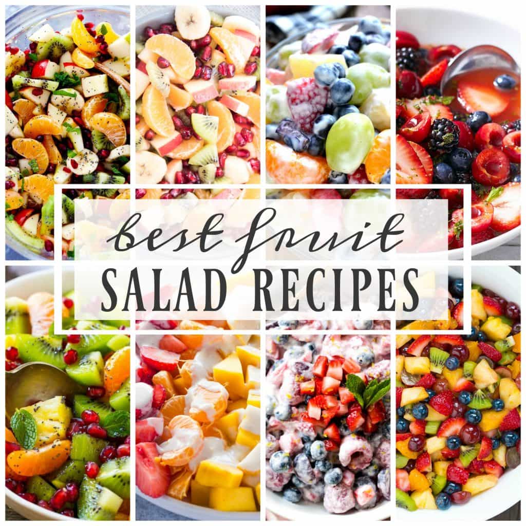 BEST FRUIT SALAD RECIPES that will fill your bowl with absolute deliciousness. The options are endless and all of the recipes easy to make! 