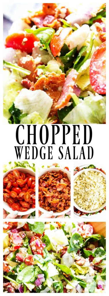 Chopped Wedge Salad is a simple green salad, fully loaded with bacon & blue cheese. Dress it up or down, either way the entire family will love this salad. CHOPPED WEDGE SALAD
