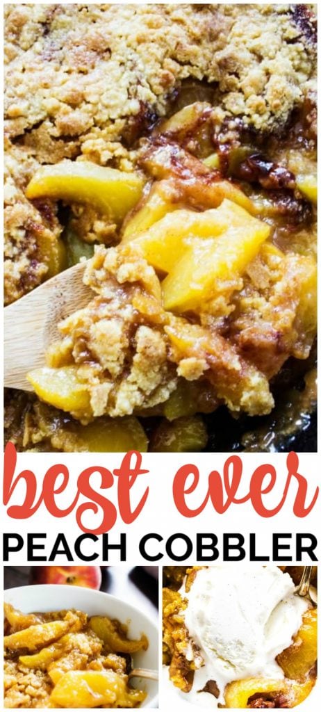 Best Ever Peach Cobbler Recipe - This classic & traditional dessert is made with just a few simple ingredients and is so easy to make. Best Ever Peach Cobbler pinterest image