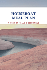 Meal Plan for Houseboat Vacation