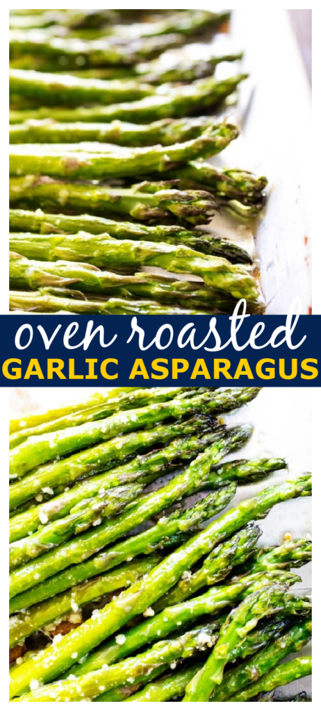 EASY OVEN ROASTED GARLIC ASPARAGUS - collage Asparagus on metal pan