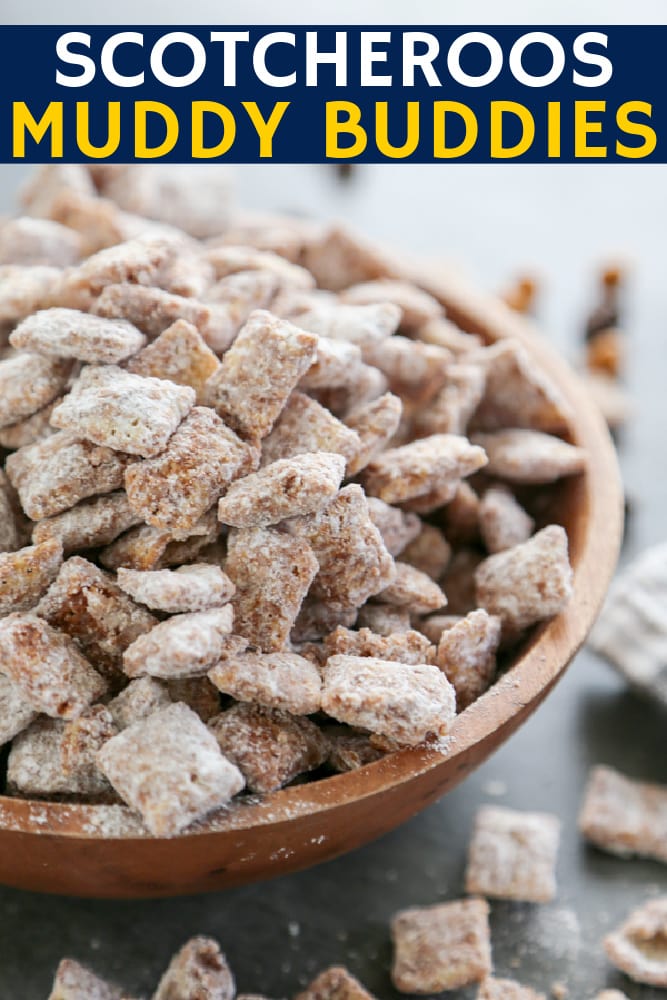 scotcheroos muddy buddies pinterest graphic.